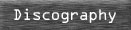 Discography